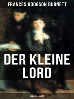 cover image of Der kleine Lord (Kinderklassiker)